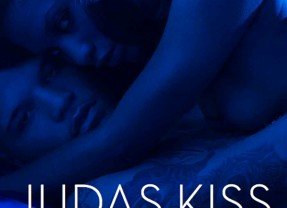 JUDAS KISS – A Story of Passion and Betrayal